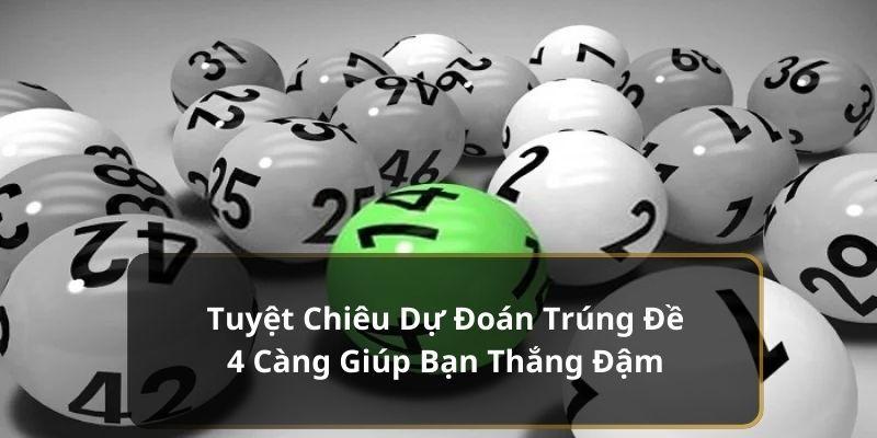 Chiến lược chơi đề 4 càng thắng lớn tại King88