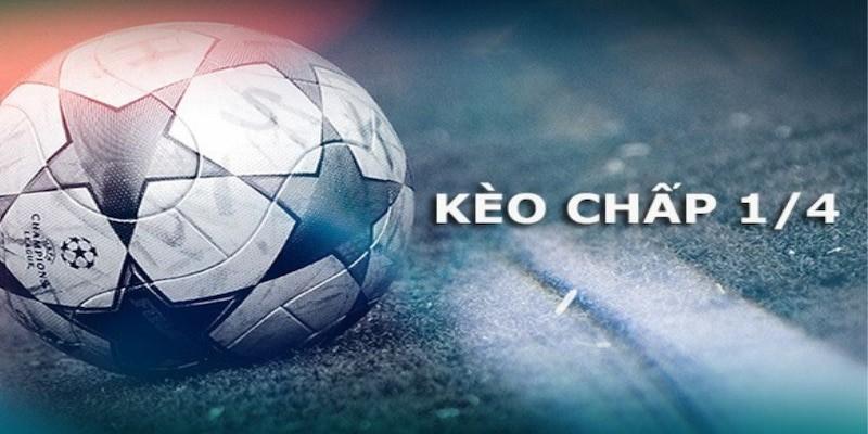 Kèo 1/4 có cách chơi cực kỳ đơn giản và đòi hỏi kỹ năng của hội viên