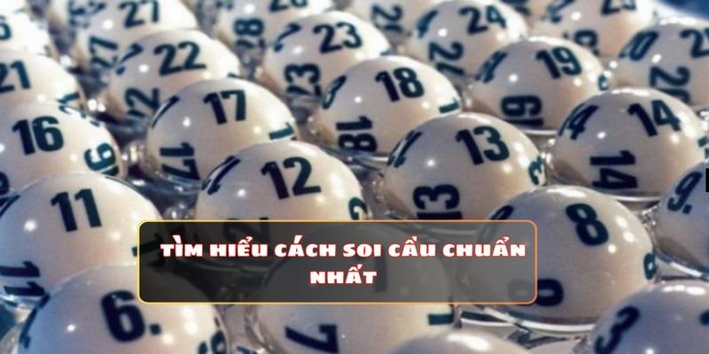 Tìm hiểu về cách soi cầu chuẩn